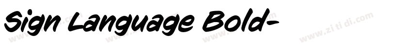 Sign Language Bold字体转换 Sign Language Bold字体转换